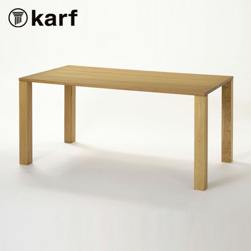 karf（カーフ）Trunk（トランク） ダイニングテーブル（幕板無し）オーク